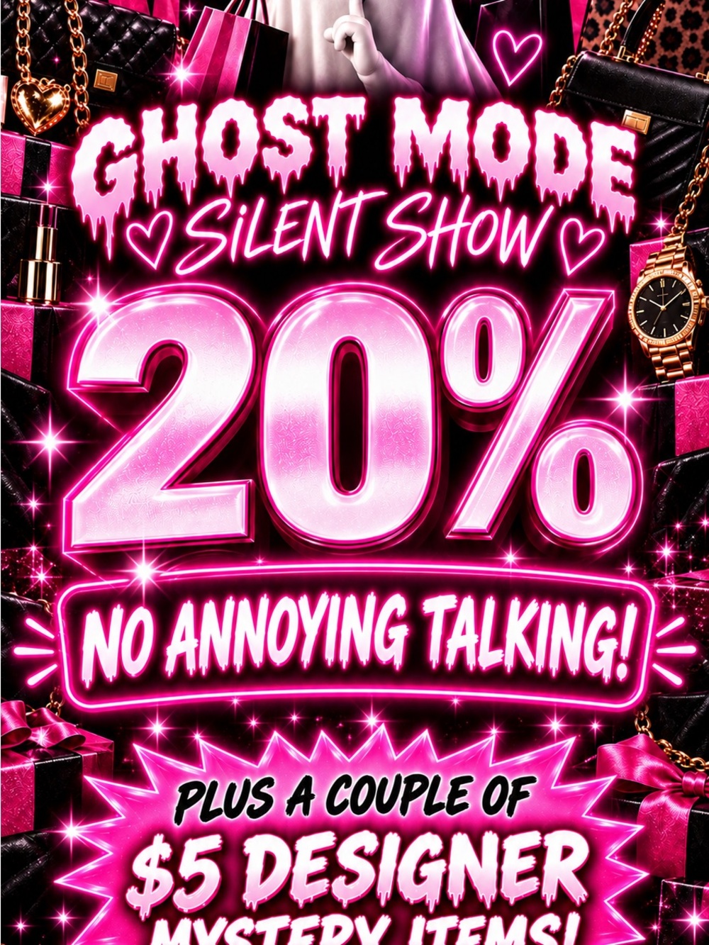👻 GHOST MODE: 20% OFF + Surprise $5 Designer Drops! 🔥